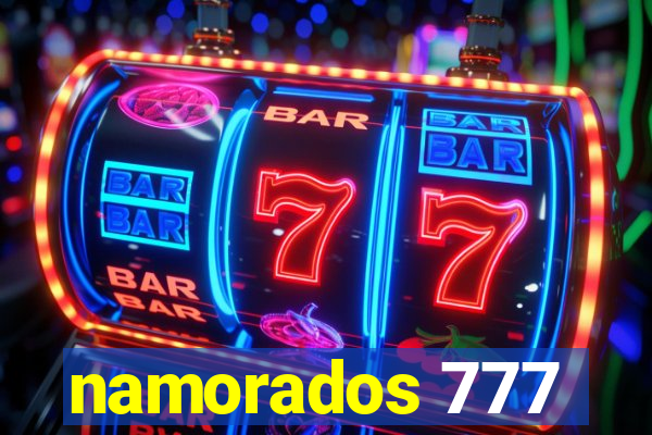 namorados 777